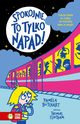 Szkolne szalestwa Spokojnie, to tylko napad!, Butchart Pamela