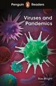 Penguin Readers Level 6 Viruses and Pandemics, Wright Ros