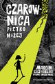 Czarownica pitro niej, Szczygielski Marcin