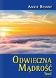 Odwieczna Mdro Tom 1, Besant Annie