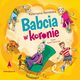 Babcia w koronie, Dembska Katarzyna