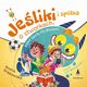 Jeliki i spka O stworkach, ktre ywi si sowami, Grabowska Aneta