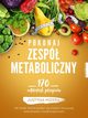Pokonaj zesp metaboliczny, Mizera Justyna
