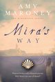 Mira's Way, Maroney Amy