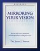 Mirroring Your Vision, Sawyer Janet