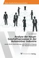 Analyse der Haupt-Geschftsprozesse in der Automotive- Industrie, Mahlendorf Kurt