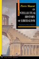An Intellectual History of Liberalism, Manent Pierre