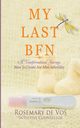 My Last BFN, de Vos Rosemary