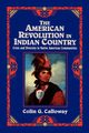 The American Revolution in Indian Country, Calloway Colin G.