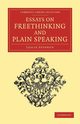 Essays on Freethinking and Plain Speaking, Stephen Leslie