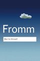 Man for Himself, Fromm Erich