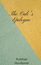 The Oak's Epilogue, Hawthorne Penelope