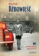 Dbowie, Ptak Olga