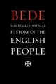 Ecclesiastical History of the English People, Bede