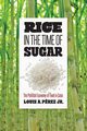 Rice in the Time of Sugar, Prez Jr. Louis A.