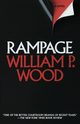 Rampage, Wood William P.