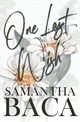 One Last Wish, Baca Samantha