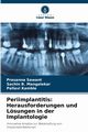 Periimplantitis, Sawant Prasanna