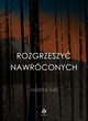 Rozgrzeszy nawrconych, Sak Jolanta