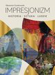 Impresjonizm, Cendrowski Sawomir