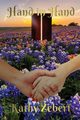 Hand in Hand, Zebert Kathy