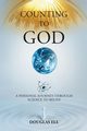 Counting To God, Ell Douglas