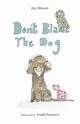 Don't Blame The Dog, Manne Joy