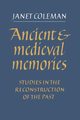 Ancient and Medieval Memories, Coleman Janet