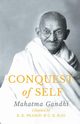 Conquest of Self, Gandhi Mahatma