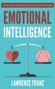 Emotional Intelligence, Franz Lawrence
