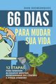 66 Dias Para Mudar Sua Vida, Desmarques Dan