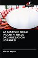 LA GESTIONE DEGLI INCONTRI NELLE ORGANIZZAZIONI UGANDESI, Bagire Vincent