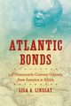 Atlantic Bonds, Lindsay Lisa A.