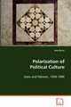 Polarization of Political Culture, Karim Jena