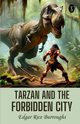 Tarzan And The Forbidden City, Burroughs Edgar Rice