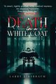 Death in a White Coat, Kirshbaum Larry