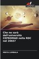 Che ne sar? dell'universit? CEPROMAD nella RDC nel 2065?, LUMBALA MBIYA