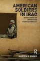 American Soldiers in Iraq, Ender Morten G.