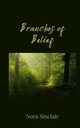 Branches of Belief, Sinclair Nora