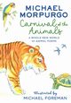 Carnival of the Animals: A Whole New World of Animal Poems, Morpurgo Michael