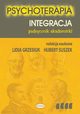 Psychoterapia Tom 4 Integracja, 