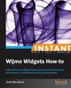 Instant Wijmo Widgets How-to, Eke-Okoro Tochi