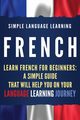 French, Learning Simple Language