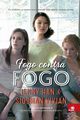 Fogo contra Fogo, Vivian Siobhan