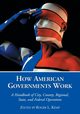 How American Governments Work, 