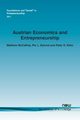 Austrian Economics and Entrepreneurship, McCaffrey Matthew