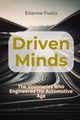 Driven Minds, Psaila Etienne