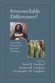 Irreconcilable Differences? A Learning Resource For Jews And Christians, Sandmel David