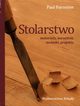 Stolarstwo, Forrester Paul