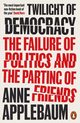 Twilight of Democracy, Applebaum Anne
